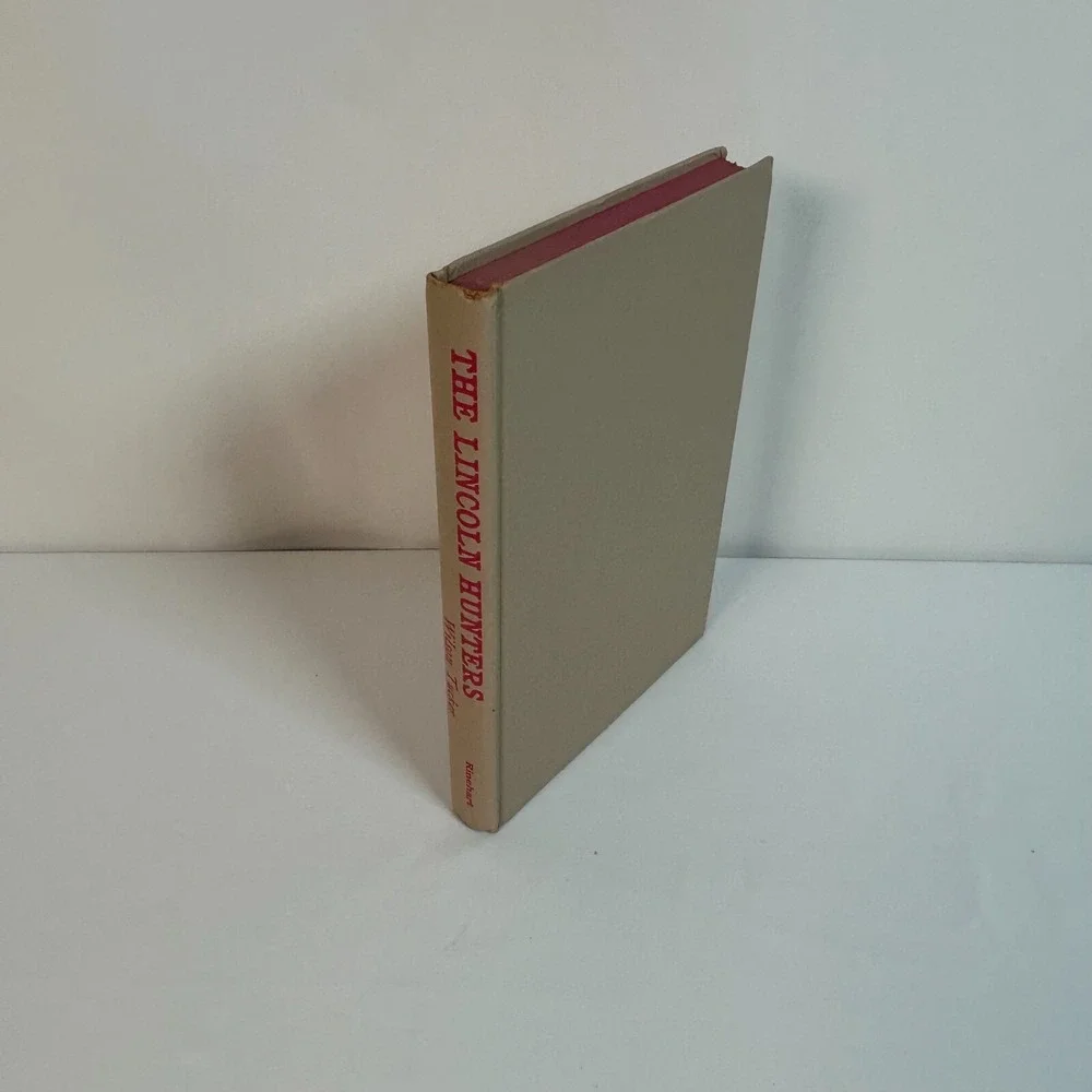 The Lincoln Hunters by Wilson Tucker 1958 Hardcover w/ Jacket, Book Club Edition